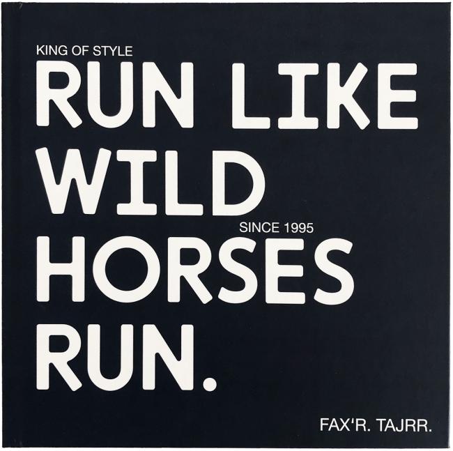 Running like wild horses // Fax`r